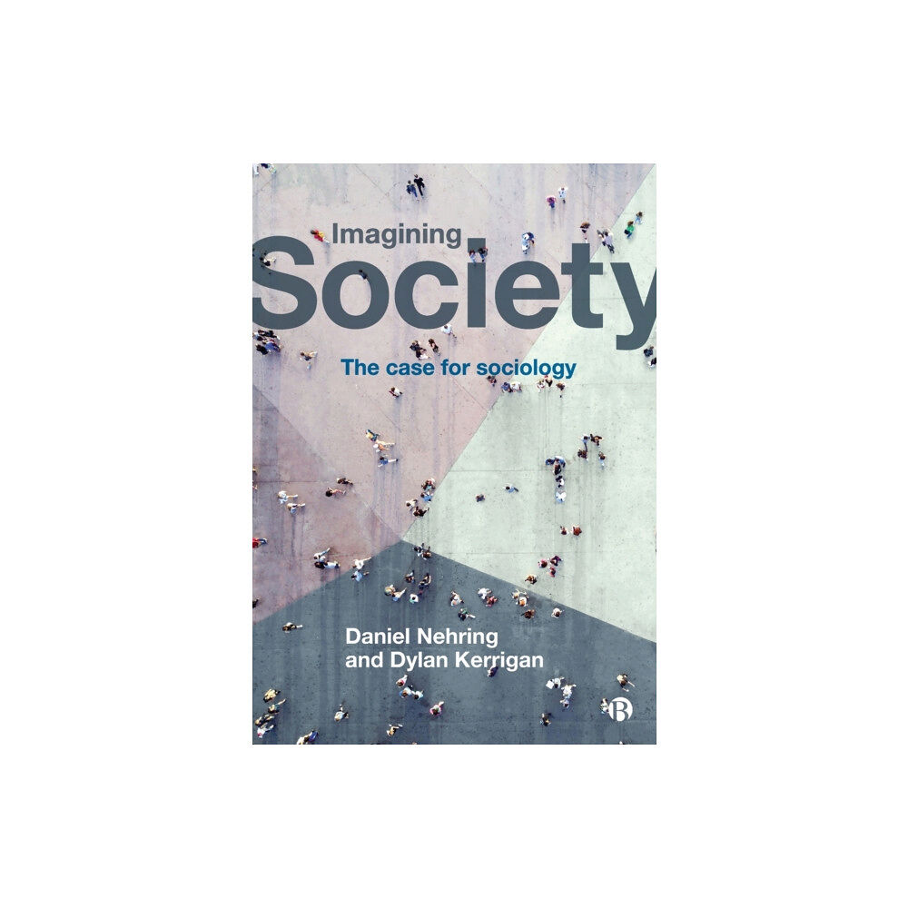 Bristol University Press Imagining Society (häftad, eng)