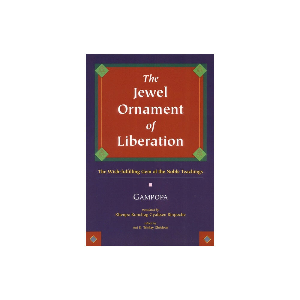 Shambhala Publications Inc The Jewel Ornament of Liberation (häftad, eng)