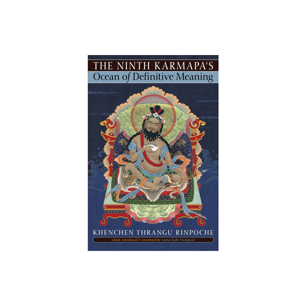 Shambhala Publications Inc The Ninth Karmapa's Ocean of Definitive Meaning (häftad, eng)