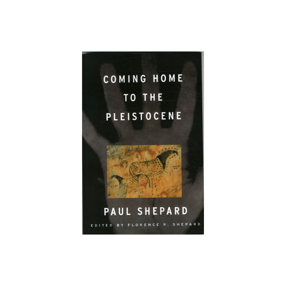 ISLAND PRESS Coming Home to the Pleistocene (häftad, eng)