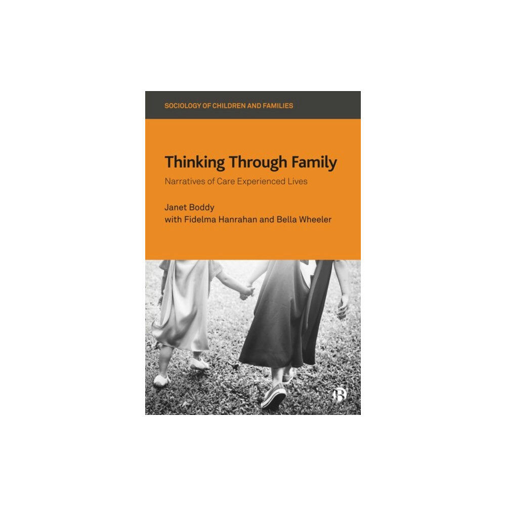 Bristol University Press Thinking Through Family (inbunden, eng)