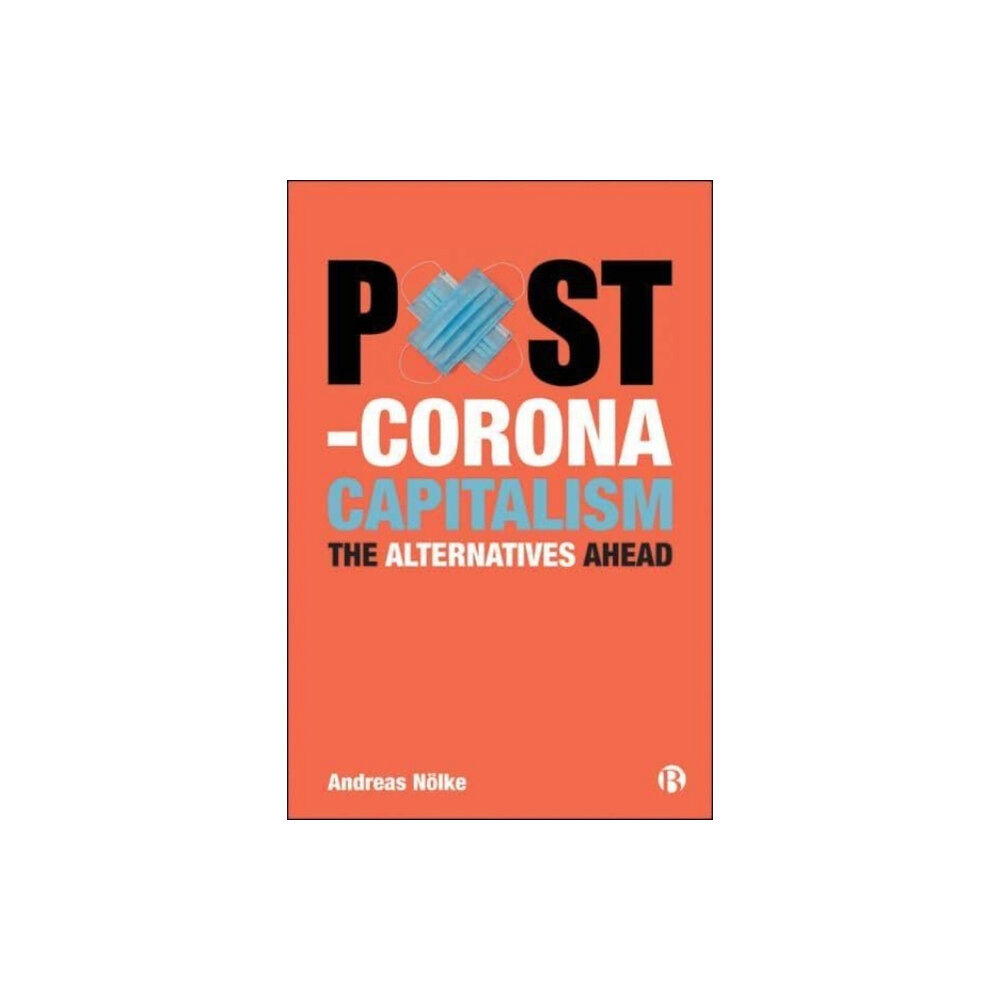 Bristol University Press Post-Corona Capitalism (häftad, eng)