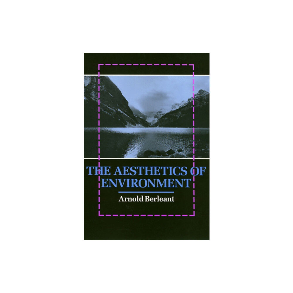 Temple University Press,U.S. The Aesthetics of Environment (häftad, eng)