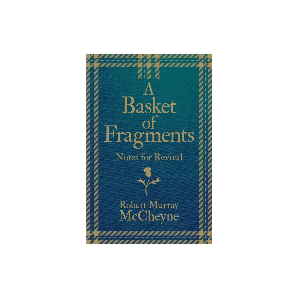 Christian Focus Publications Ltd A Basket of Fragments (inbunden, eng)