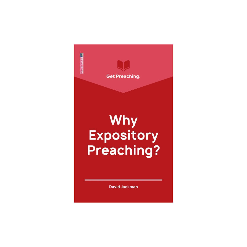 Christian Focus Publications Ltd Get Preaching: Why Expository Preaching (häftad, eng)