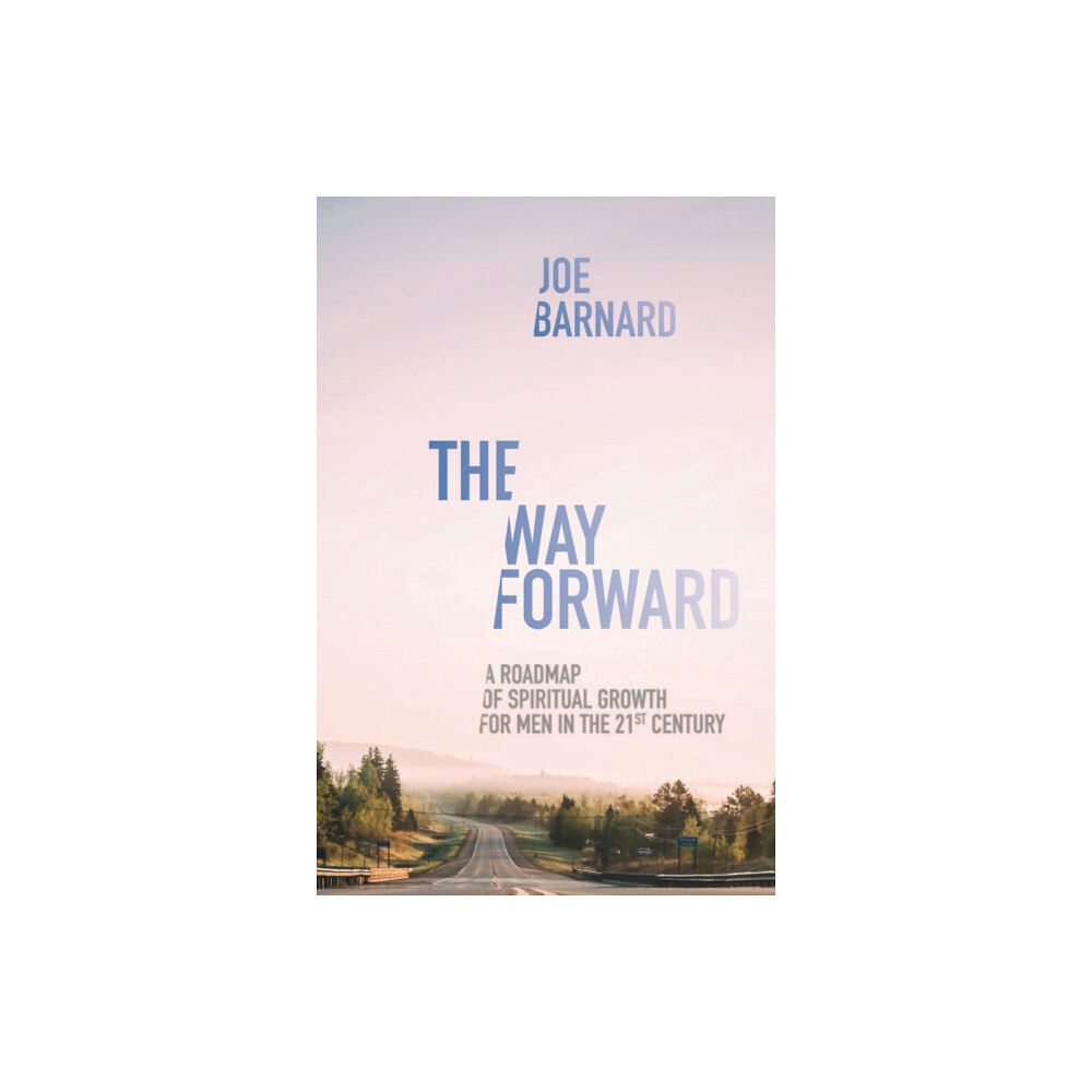 Christian Focus Publications Ltd The Way Forward (häftad, eng)