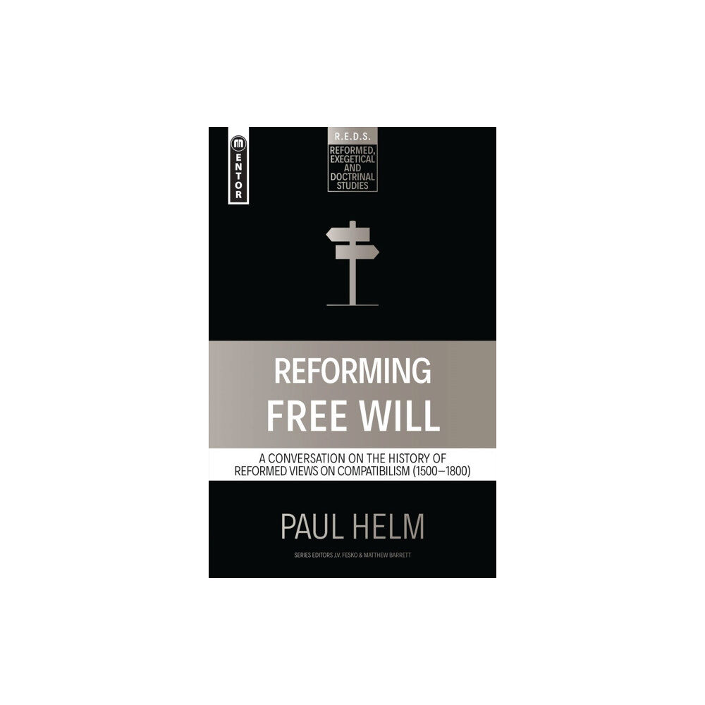 Christian Focus Publications Ltd Reforming Free Will (häftad, eng)