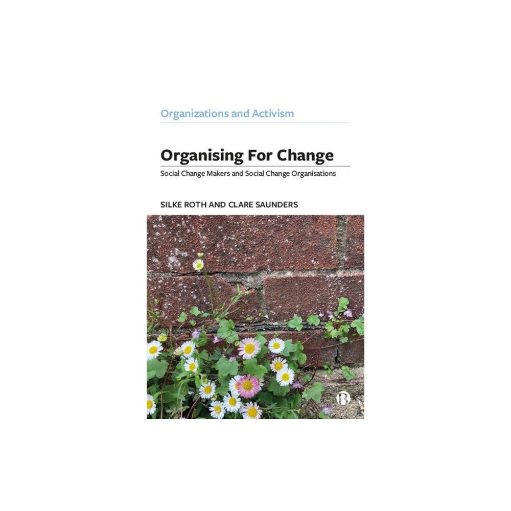 Bristol University Press Organising for Change (inbunden, eng)