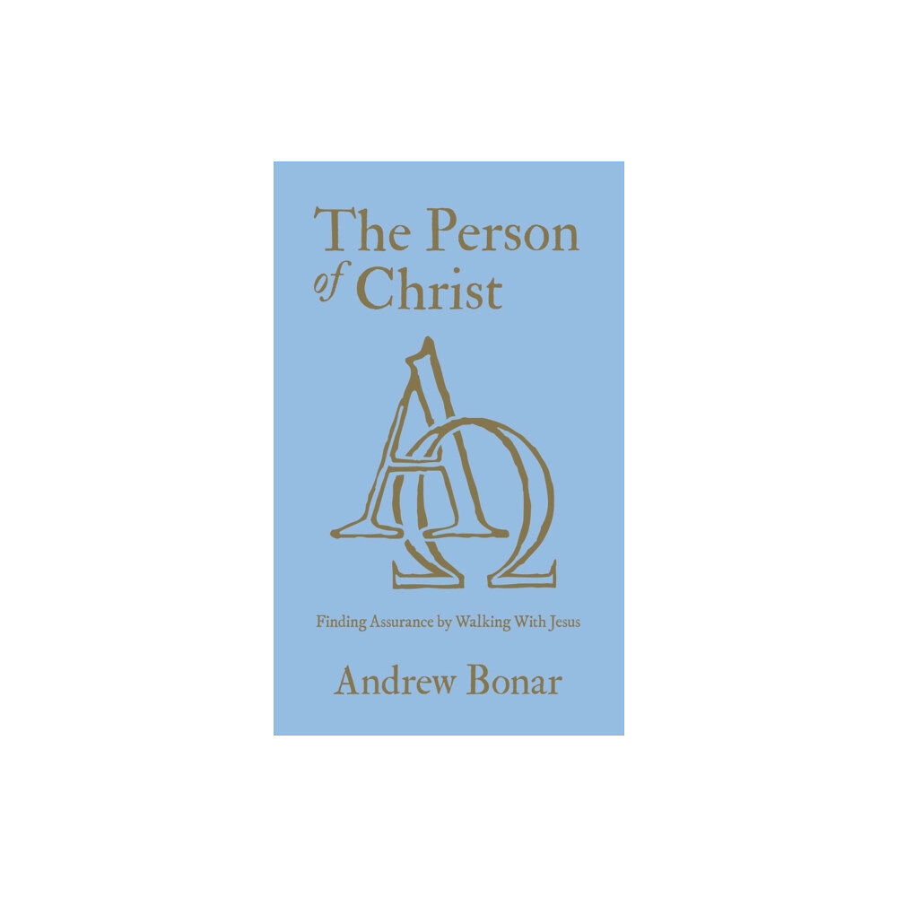 Christian Focus Publications Ltd The Person of Christ (inbunden, eng)