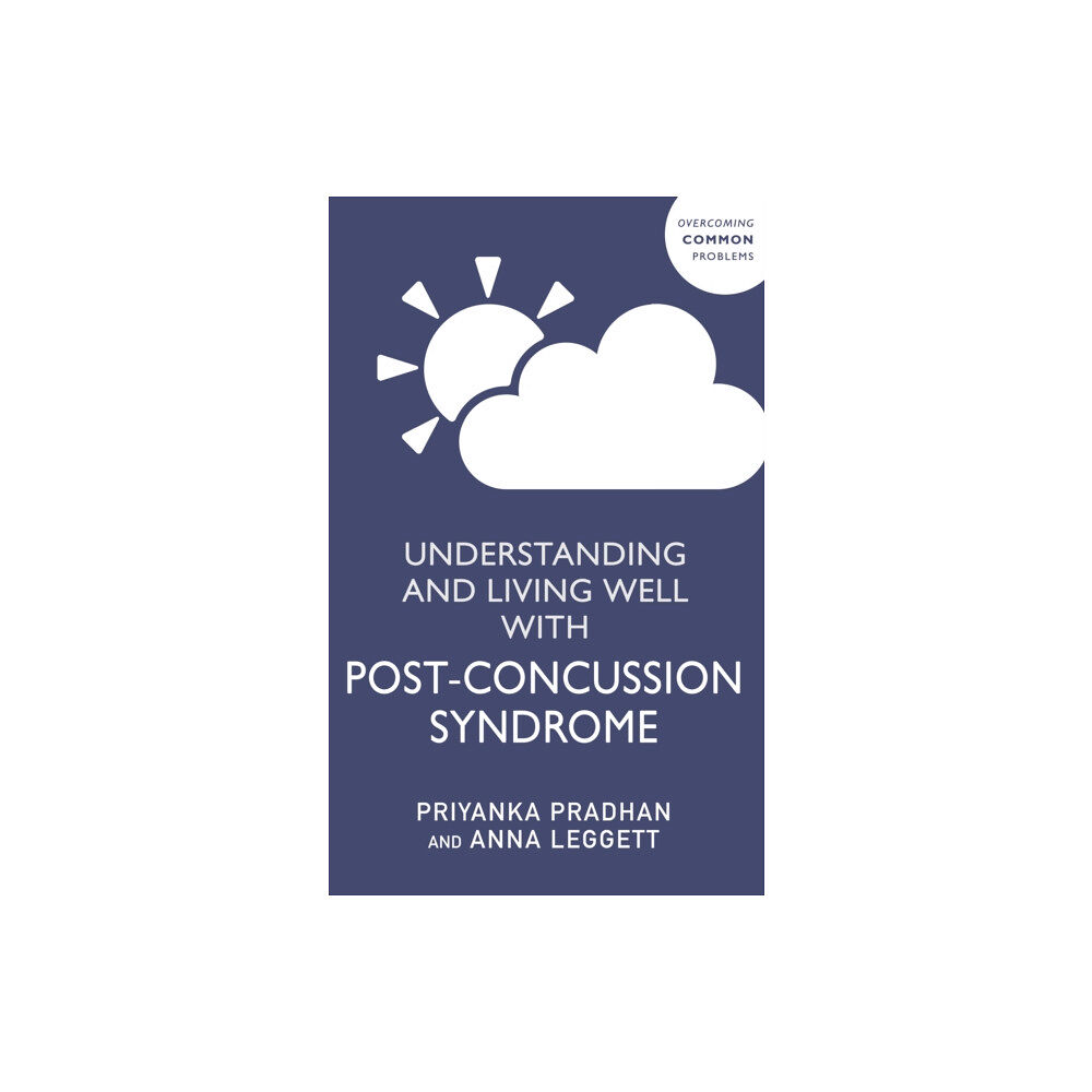 John Murray Press Understanding and Living Well With Post-Concussion Syndrome (häftad, eng)