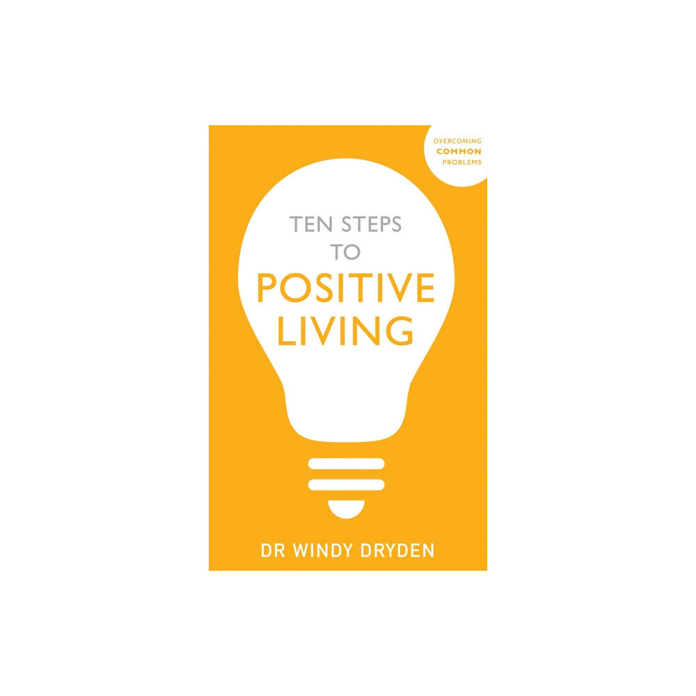 John Murray Press Ten Steps to Positive Living (häftad, eng)