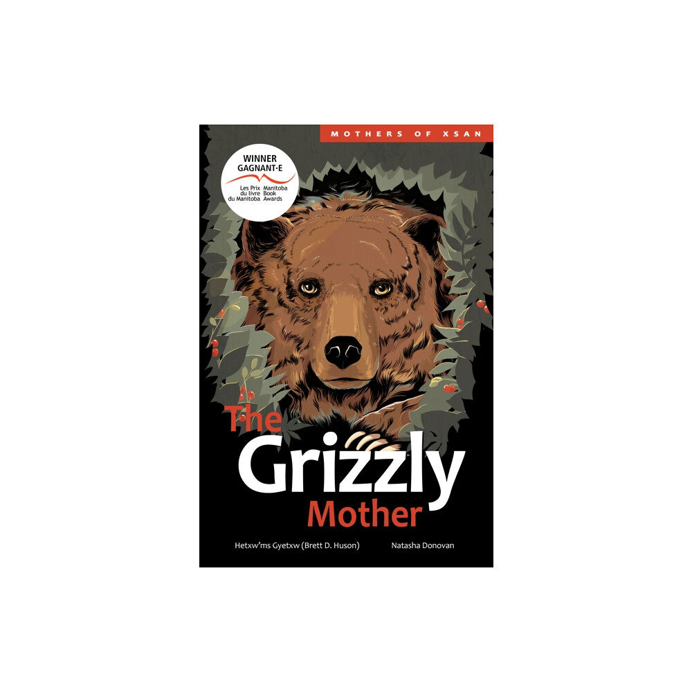 Portage & Main Press The Grizzly Mother (inbunden, eng)