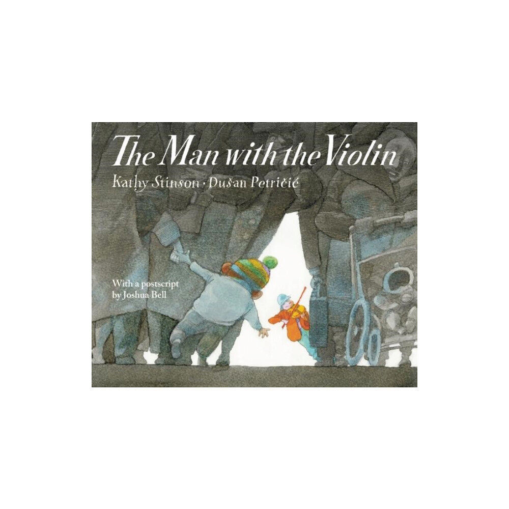 Annick Press Ltd The Man With the Violin (häftad, eng)