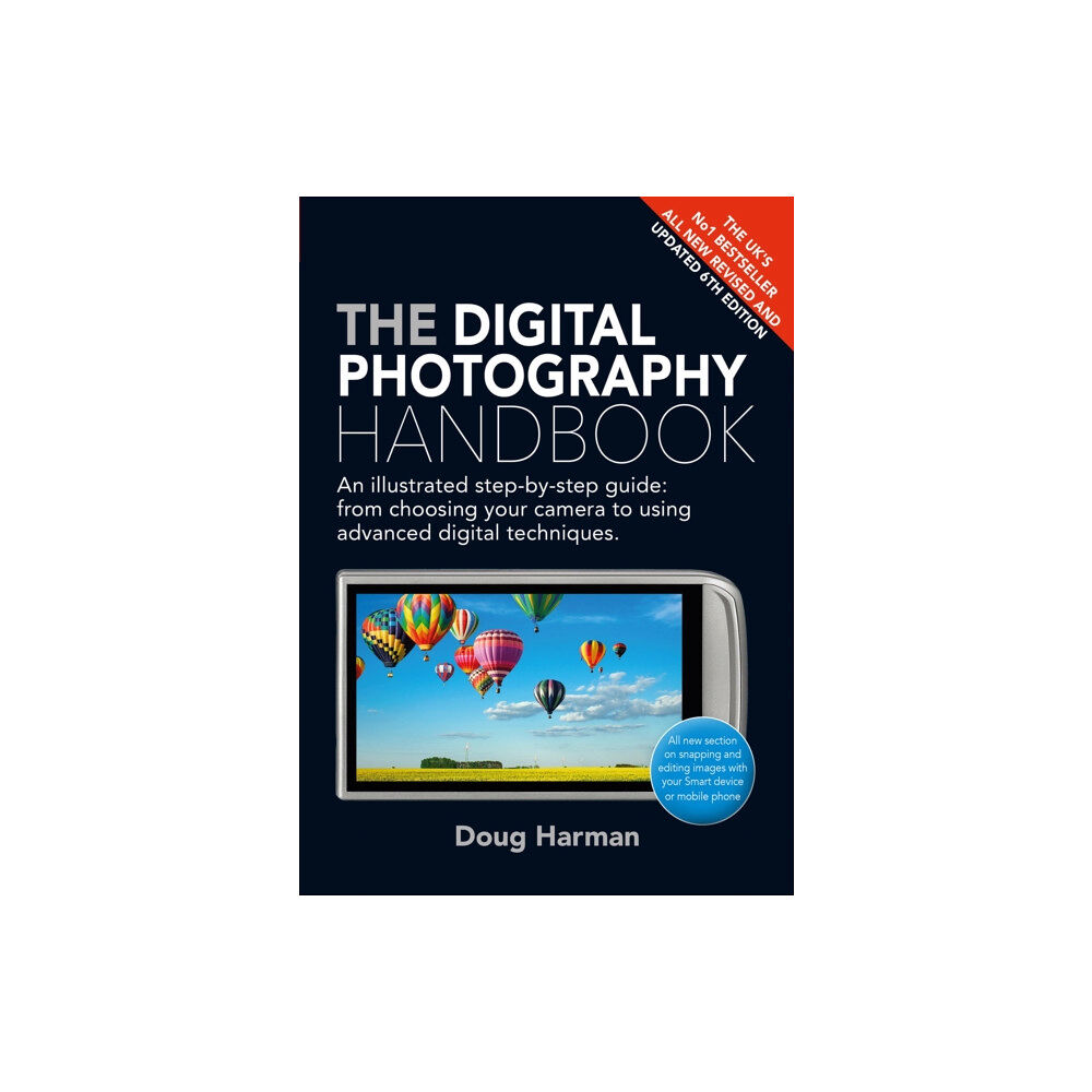 Quercus Publishing The Digital Photography Handbook (häftad, eng)