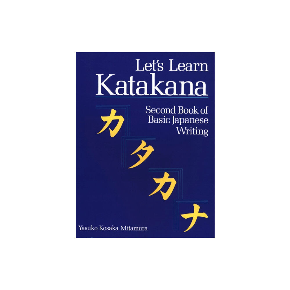 Kodansha America, Inc Let's Learn Katakana: Second Book of Basic Japanese Writing (häftad, eng)