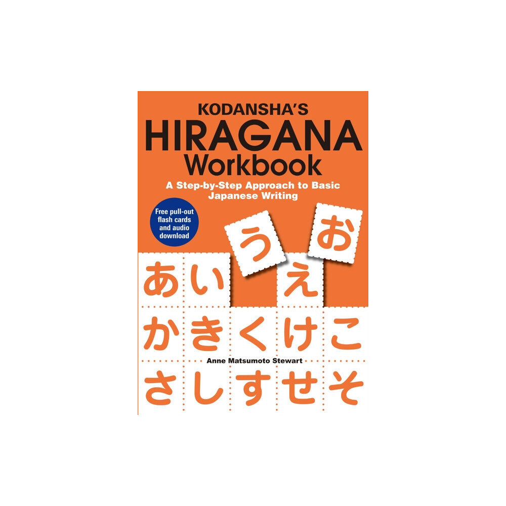 Kodansha America, Inc Kodansha's Hiragana Workbook: A Step-by-step Approach To Basic Japanese Writing (häftad, eng)