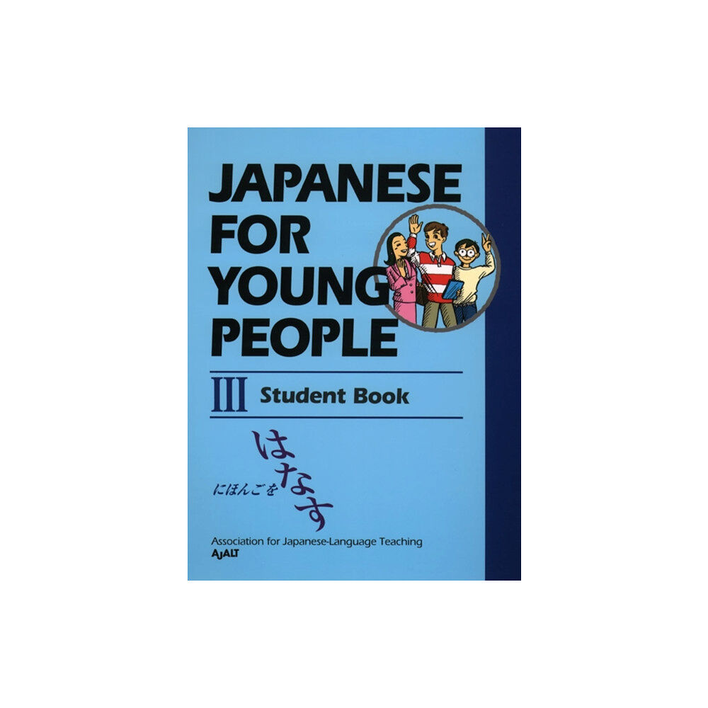 Kodansha America, Inc Japanese for Young People III: Student Book (häftad, eng)