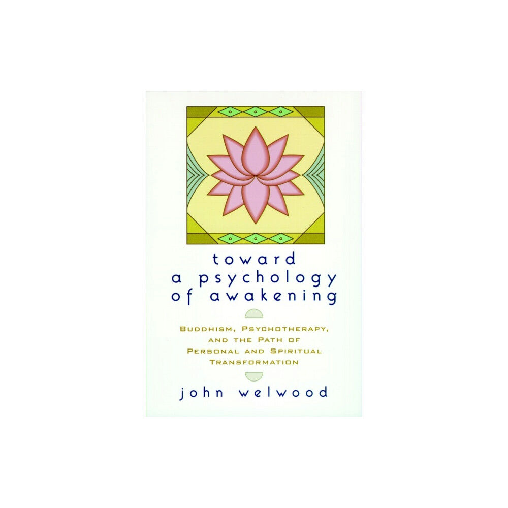 Shambhala Publications Inc Toward a Psychology of Awakening (häftad, eng)