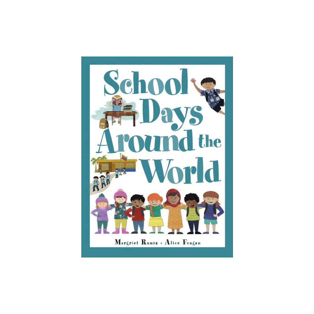 Kids Can Press School Days Around The World (international) (häftad, eng)