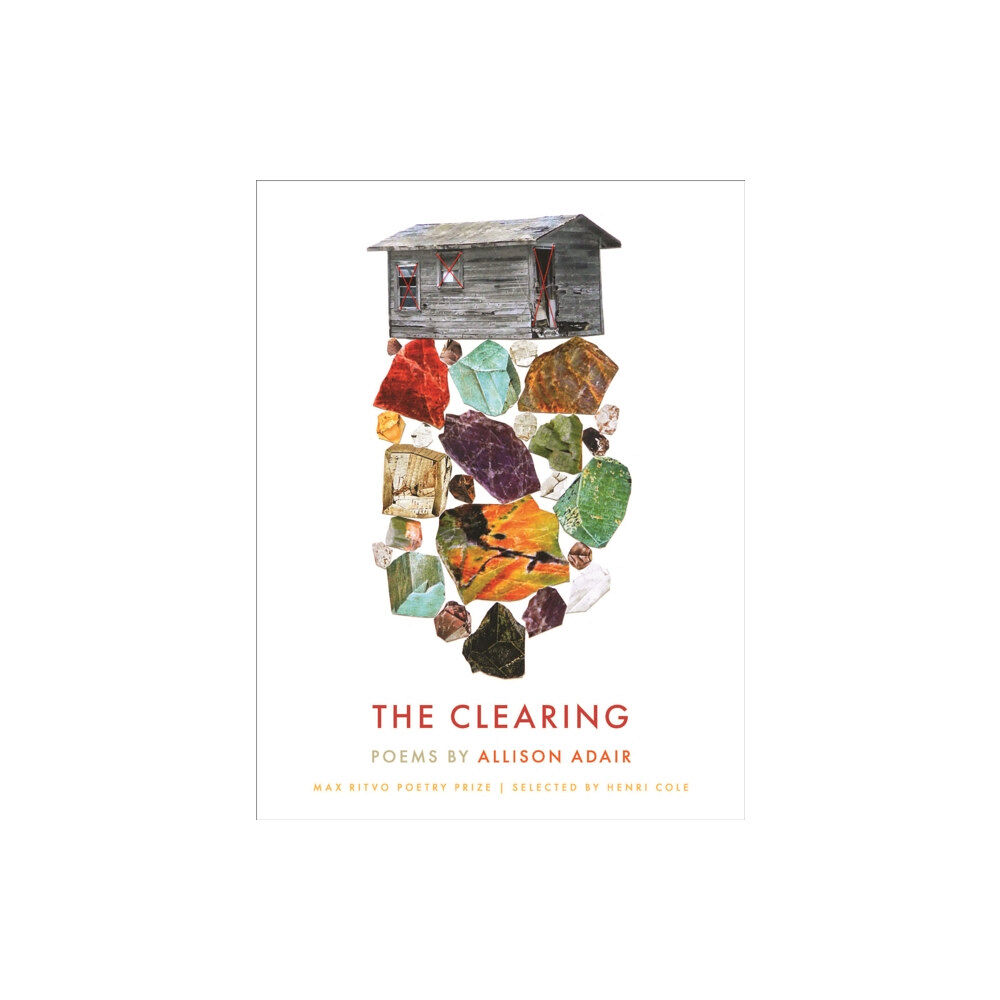 Milkweed Editions The Clearing (inbunden, eng)