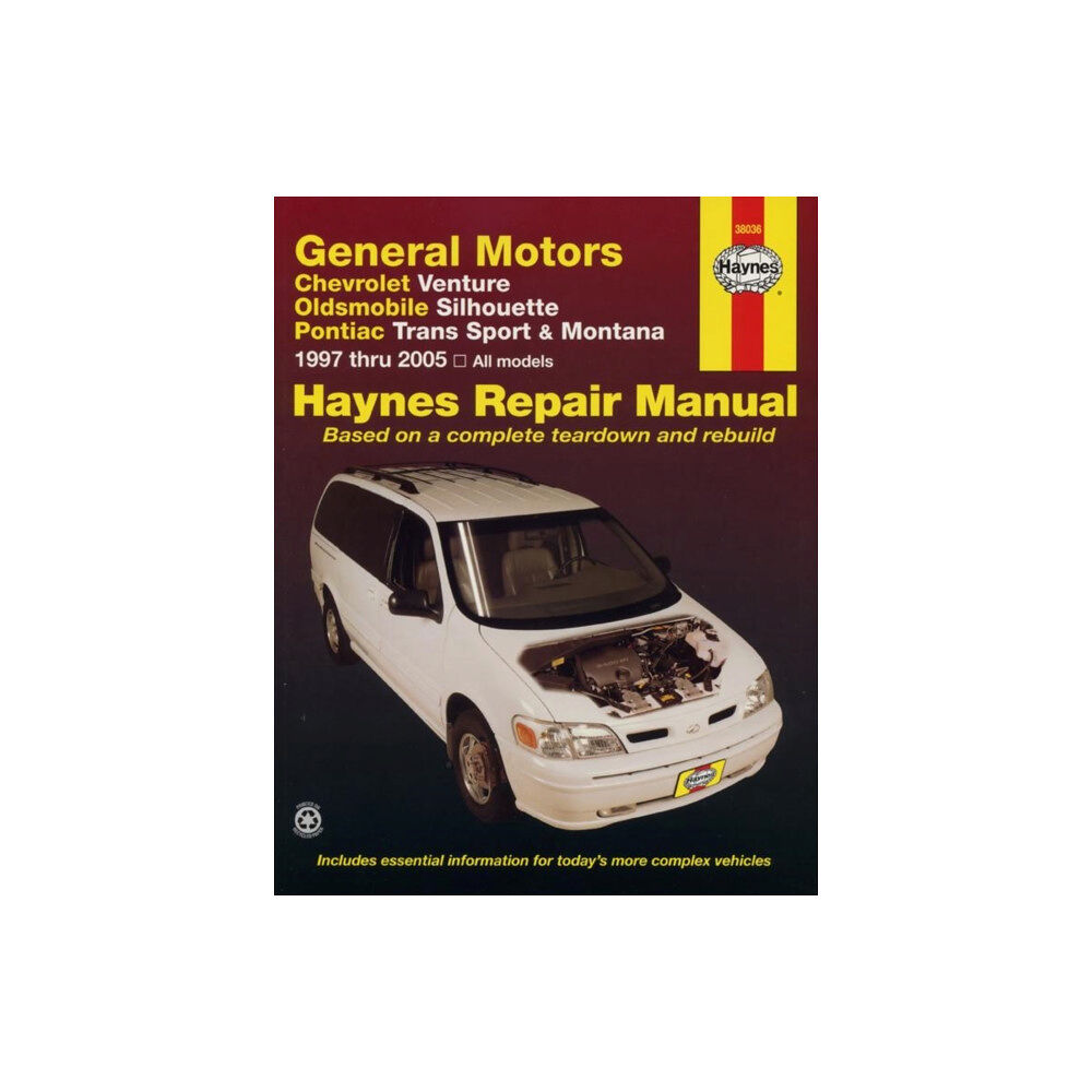 Haynes Publishing General Motors covering Chevrolet Venture, Oldsmobile Silhouette, Pontiac Trans Sport & Montana (1997-2005) Haynes Repai...