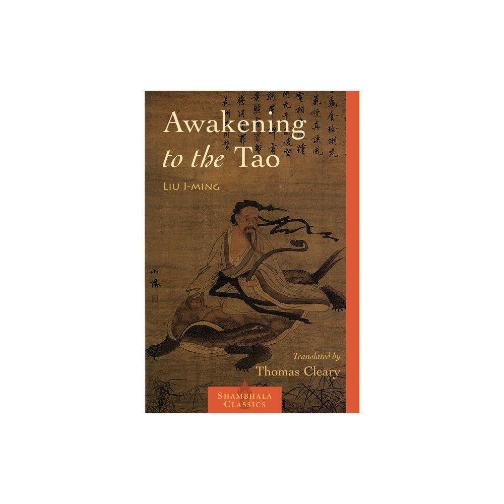 Shambhala Publications Inc Awakening to the Tao (häftad, eng)