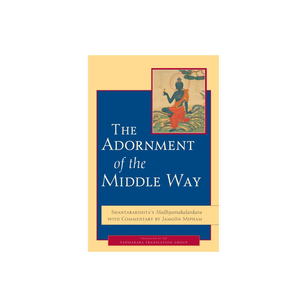 Shambhala Publications Inc The Adornment of the Middle Way (häftad, eng)