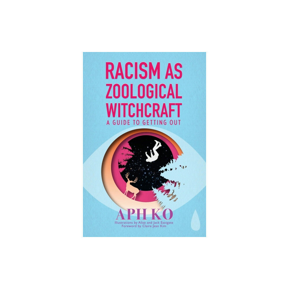 Lantern Books,US Racism as Zoological Witchcraft (häftad, eng)
