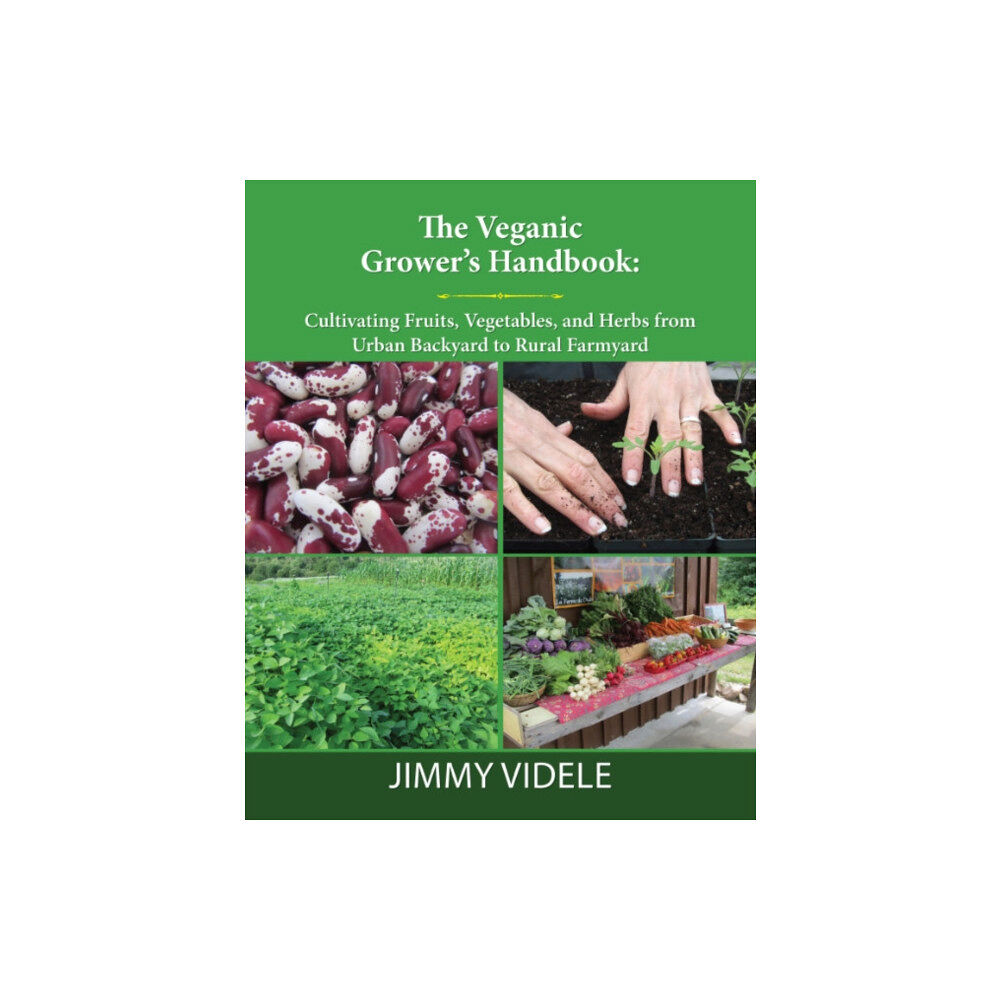 Lantern Books,US The Veganic Grower's Handbook (häftad, eng)