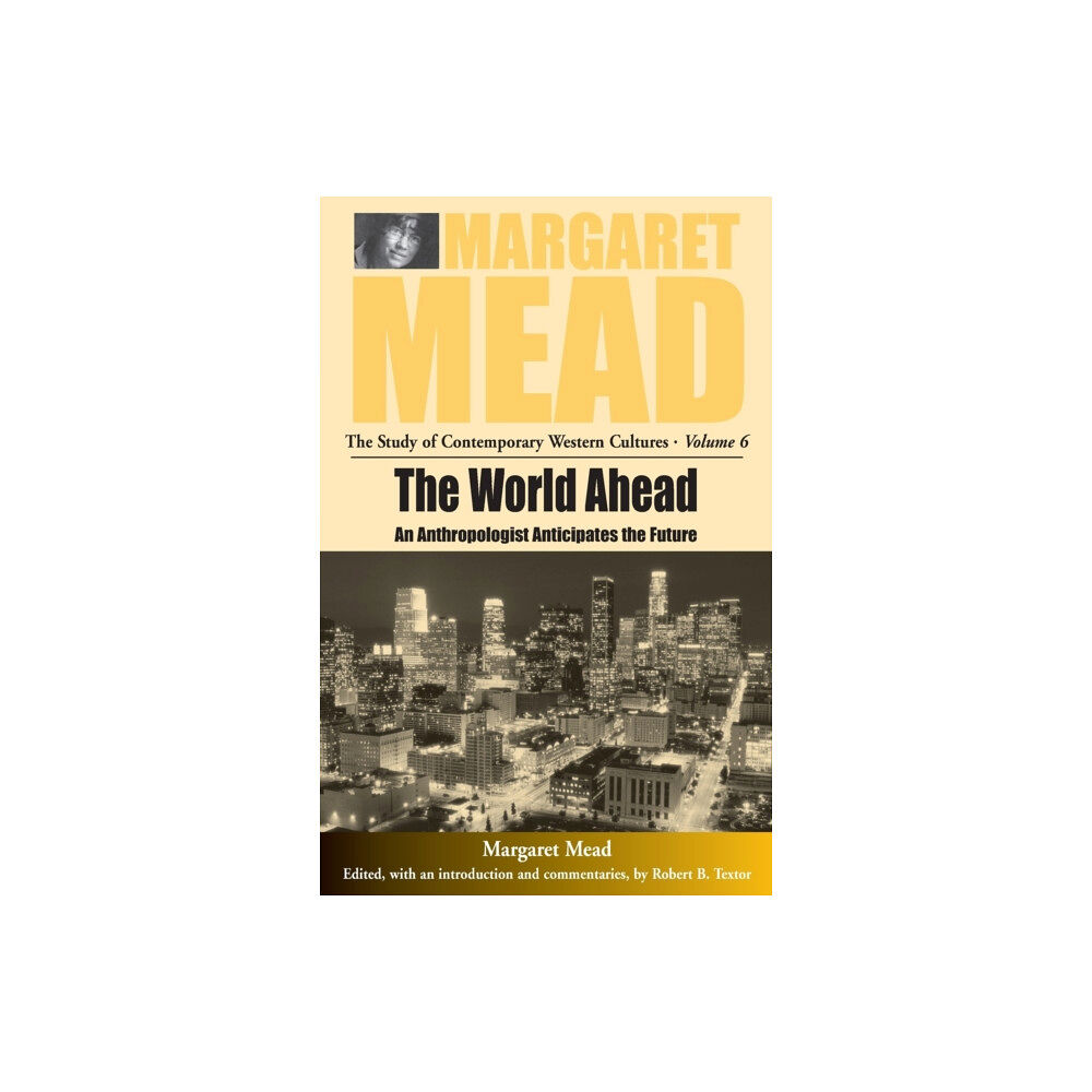 Berghahn Books, Incorporated The World Ahead (häftad, eng)