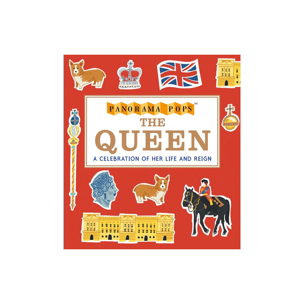 Walker Books Ltd The Queen: Panorama Pops (inbunden, eng)