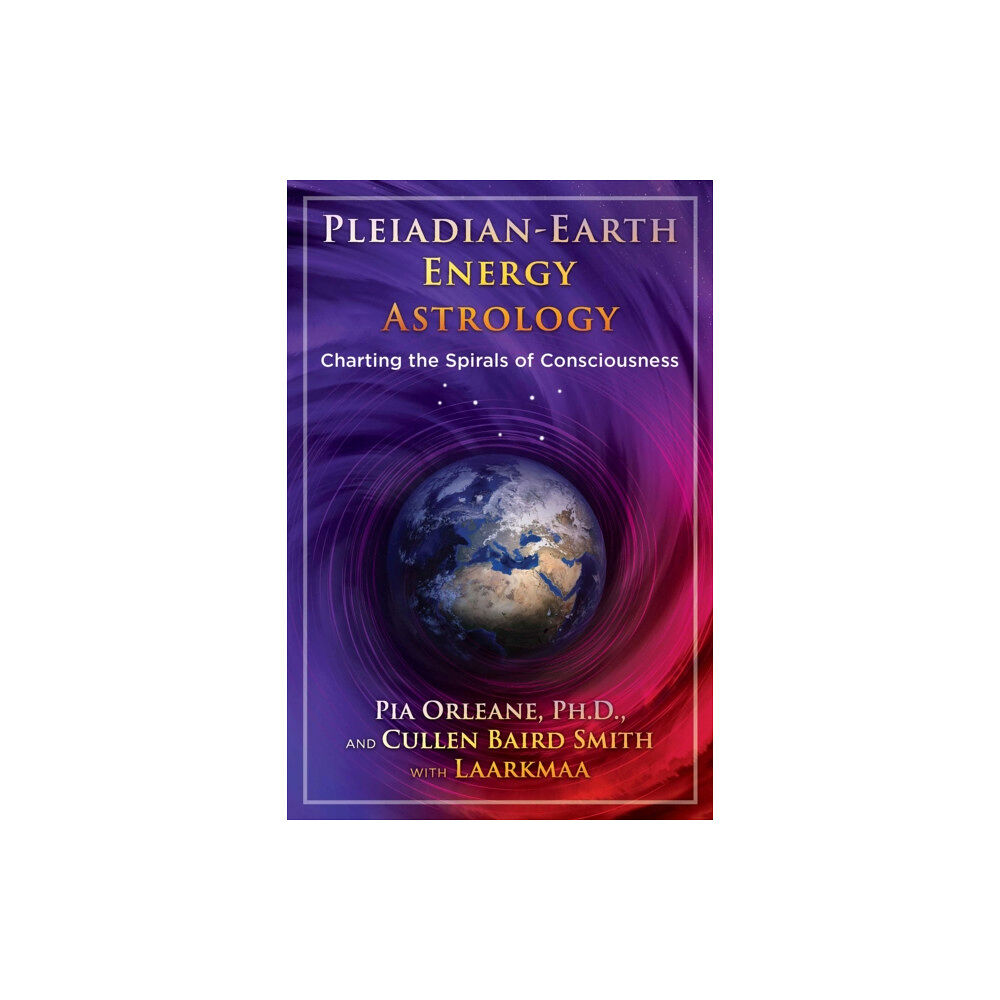 Inner Traditions Bear and Company Pleiadian Earth Energy Astrology (häftad, eng)