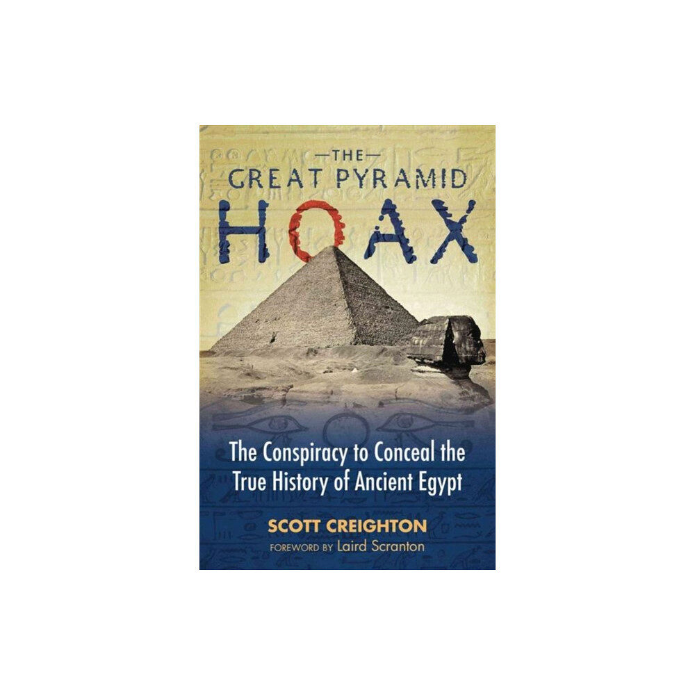 Inner Traditions Bear and Company The Great Pyramid Hoax (häftad, eng)