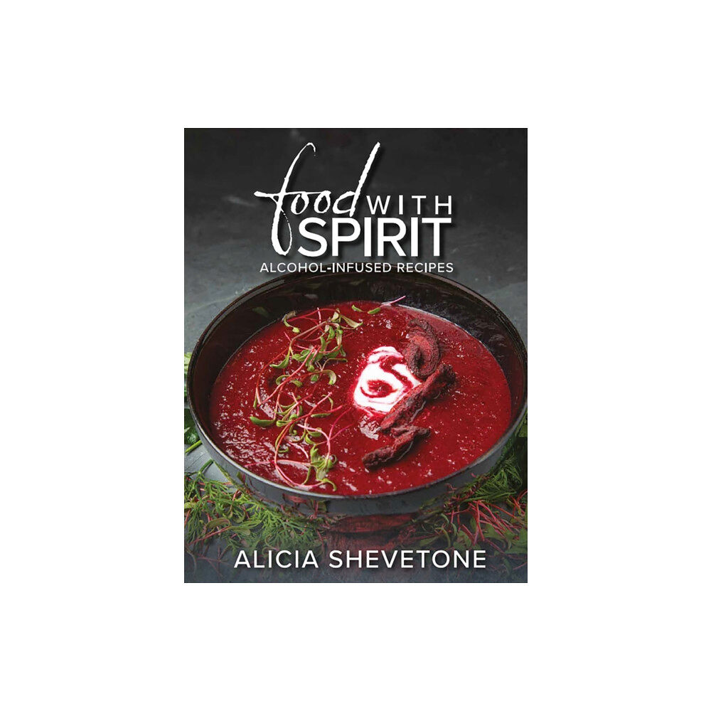 Histria LLC Food With Spirit (inbunden, eng)