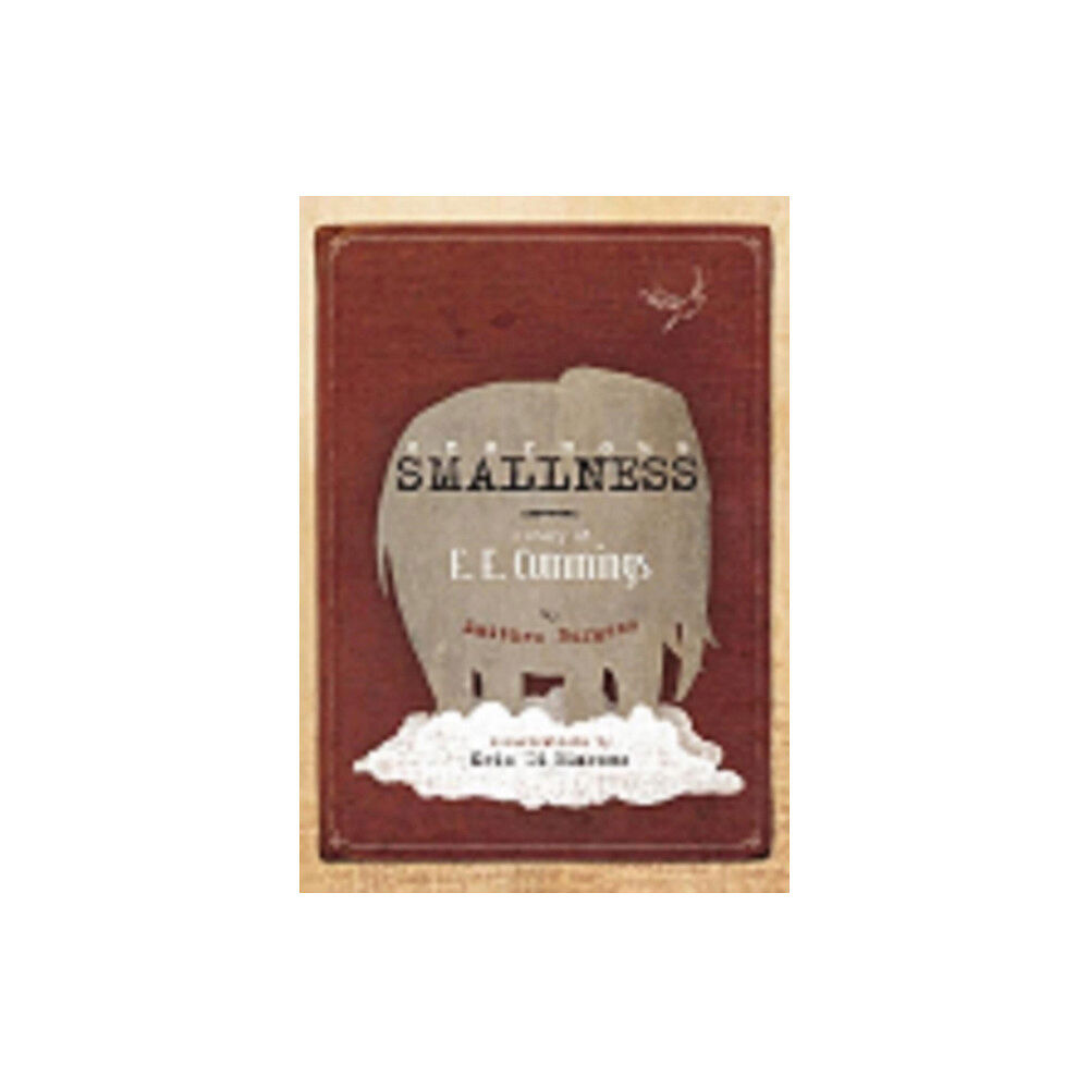 Enchanted Lion Books Enormous Smallness (inbunden, eng)