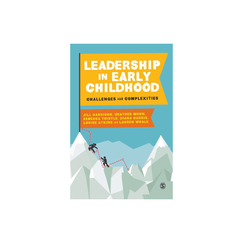 Sage Publications Ltd Leadership in Early Childhood (inbunden, eng)