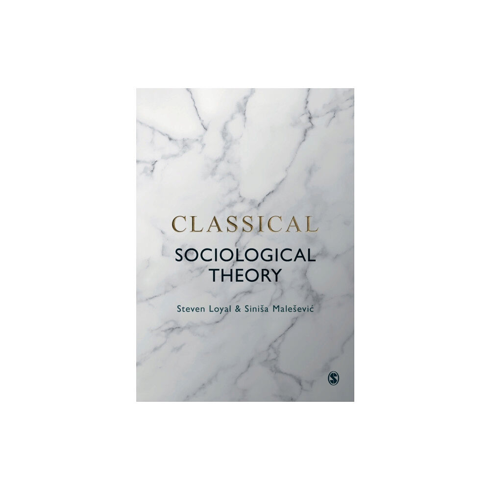 Sage Publications Ltd Classical Sociological Theory (häftad, eng)