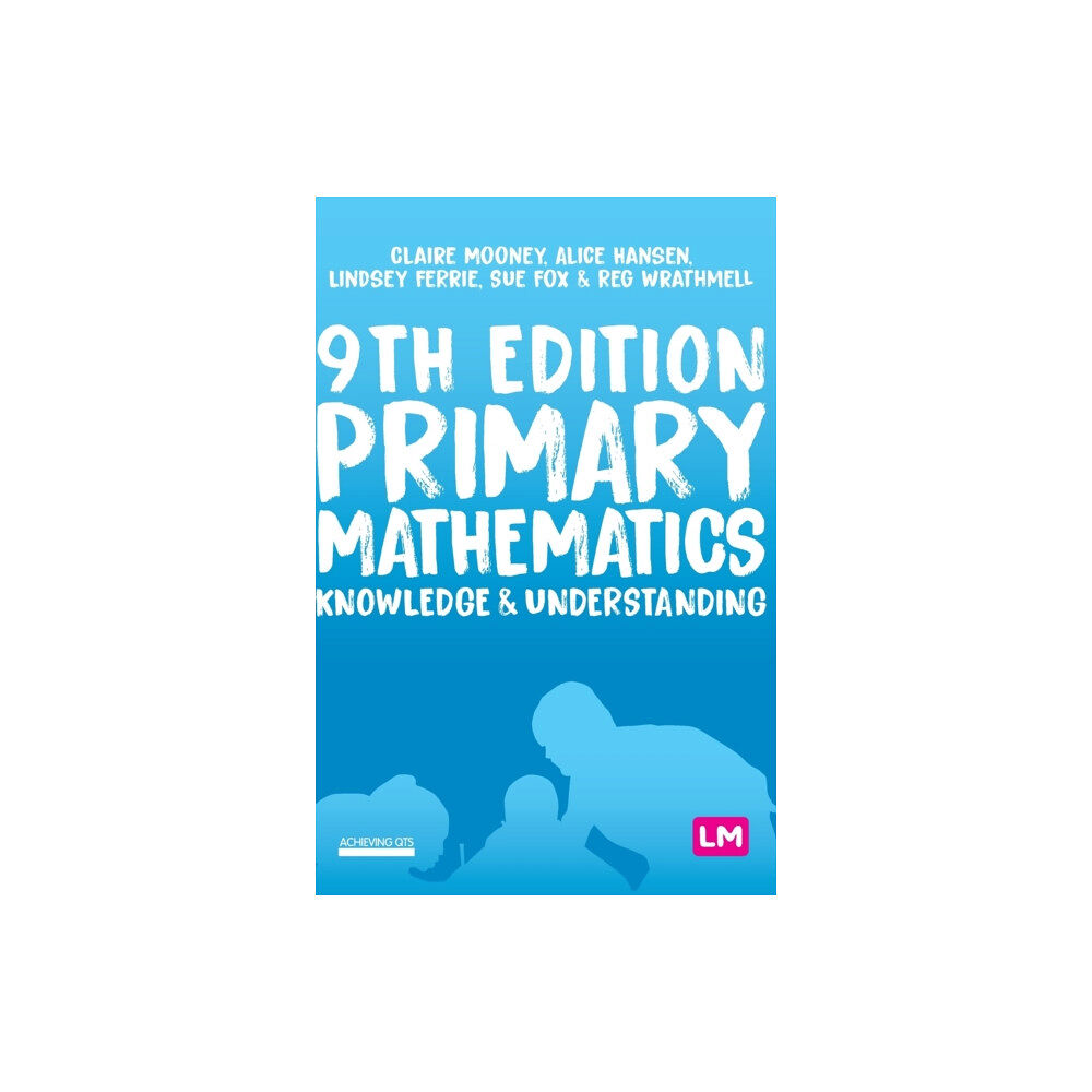 Sage Publications Ltd Primary Mathematics: Knowledge and Understanding (inbunden, eng)