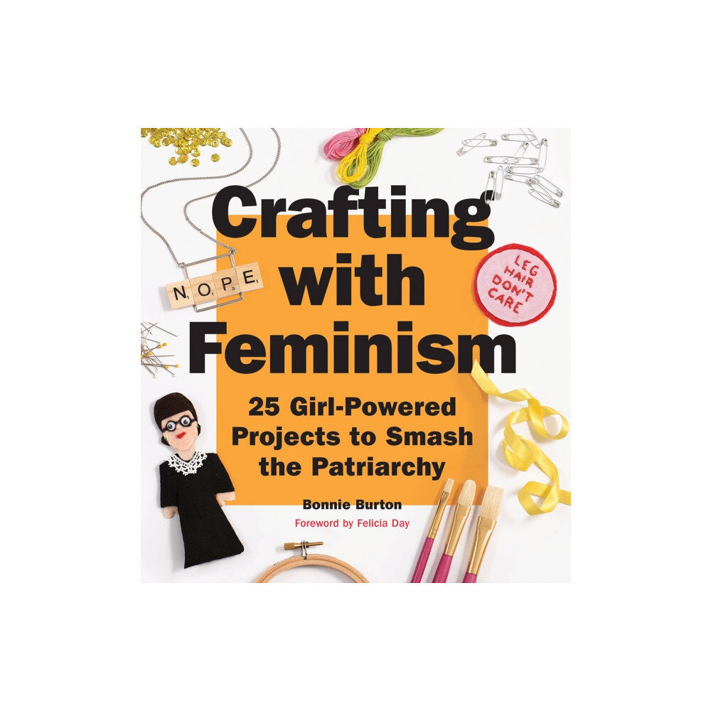 Quirk Books Crafting with Feminism (häftad, eng)