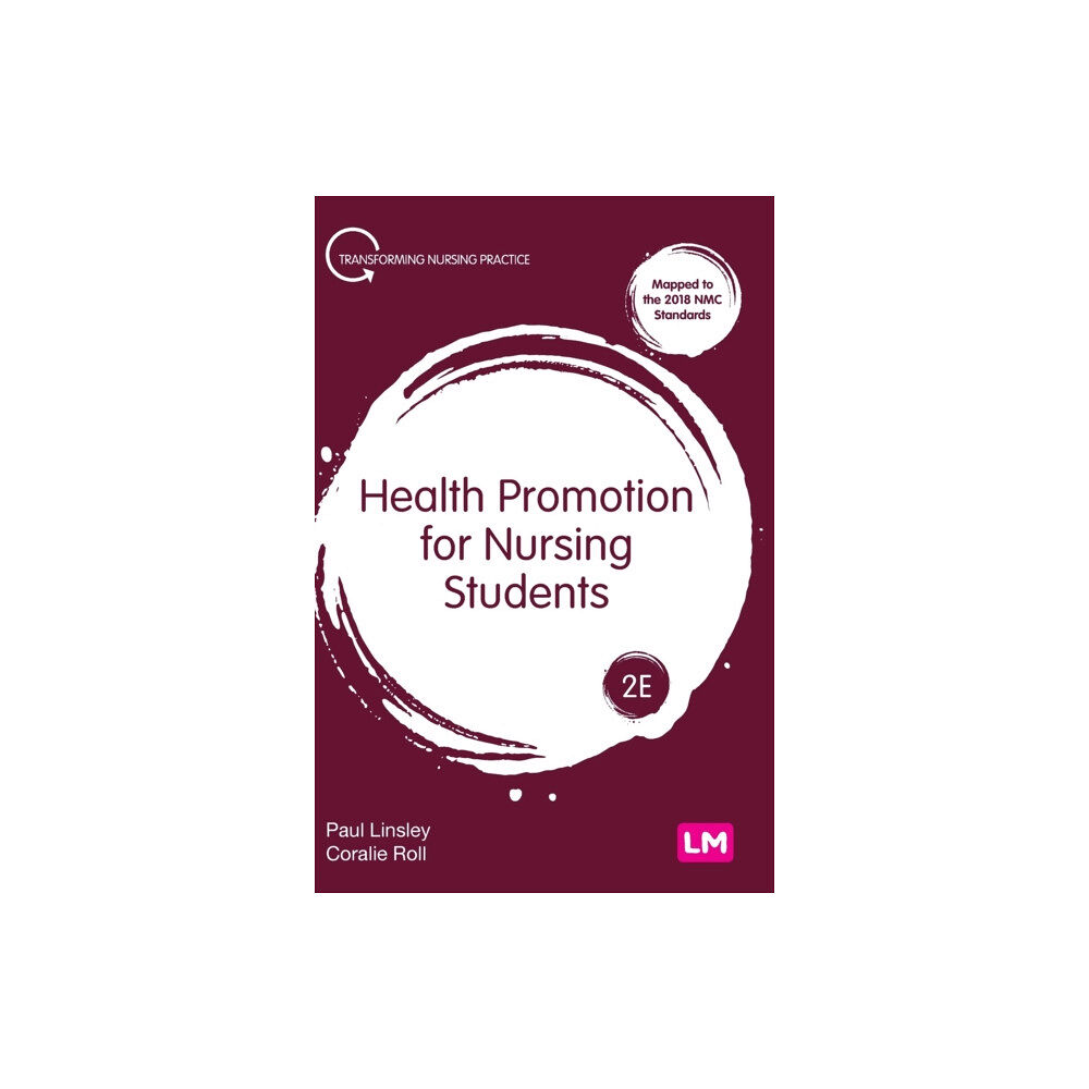 Sage Publications Ltd Health Promotion for Nursing Students (inbunden, eng)