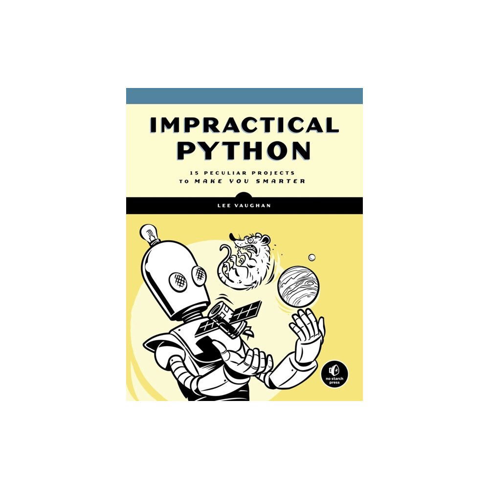 No Starch Press,US Impractical Python Projects (häftad, eng)