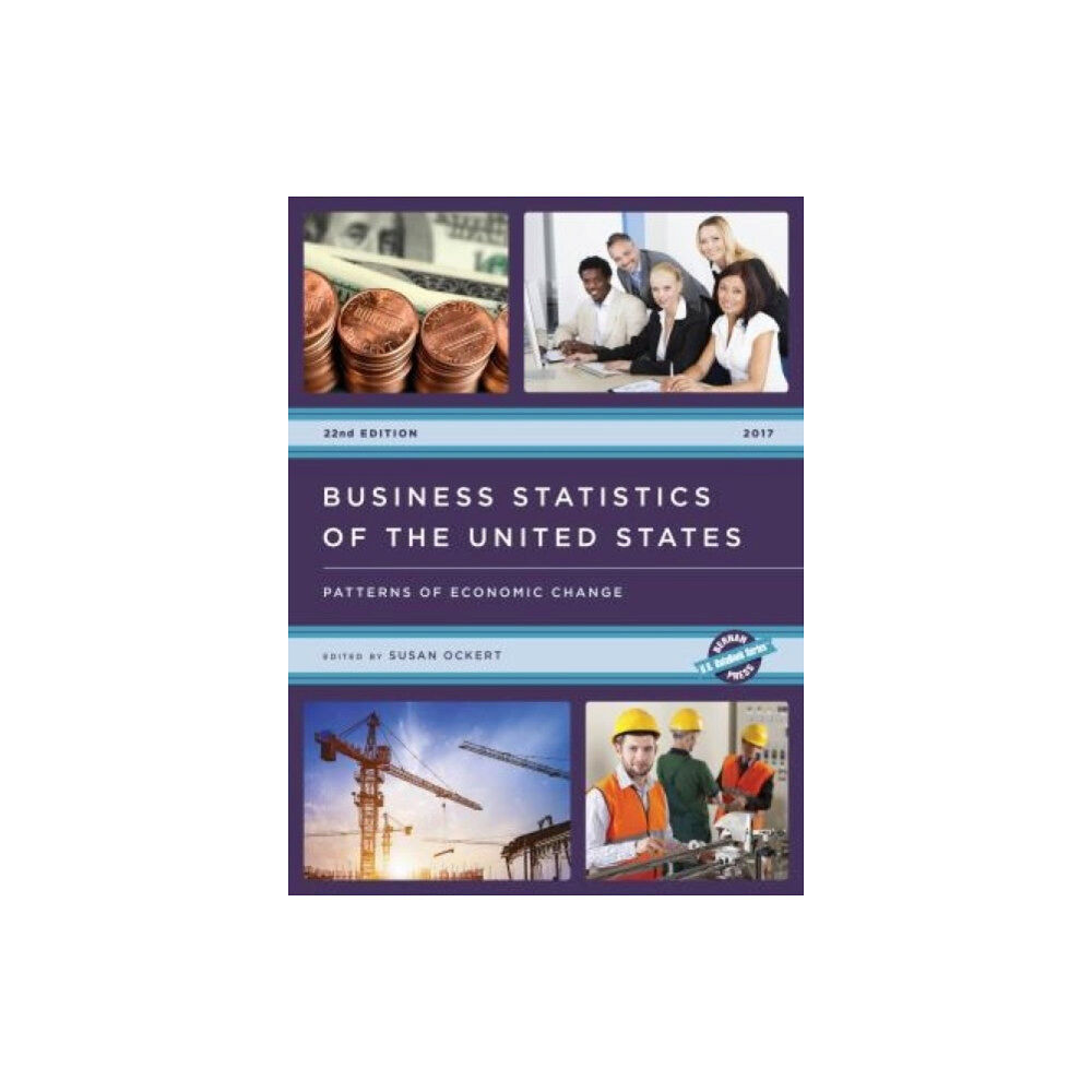 Rowman & littlefield Business Statistics of the United States 2017 (inbunden, eng)