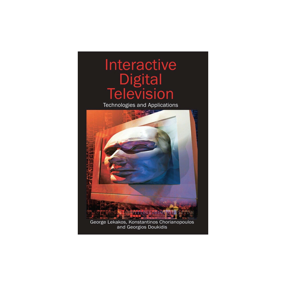 IGI Global Interactive Digital Television (inbunden, eng)