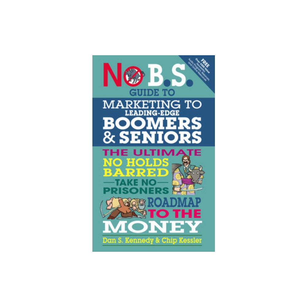 Entrepreneur Press No BS Marketing to Seniors and Leading Edge Boomers (häftad, eng)