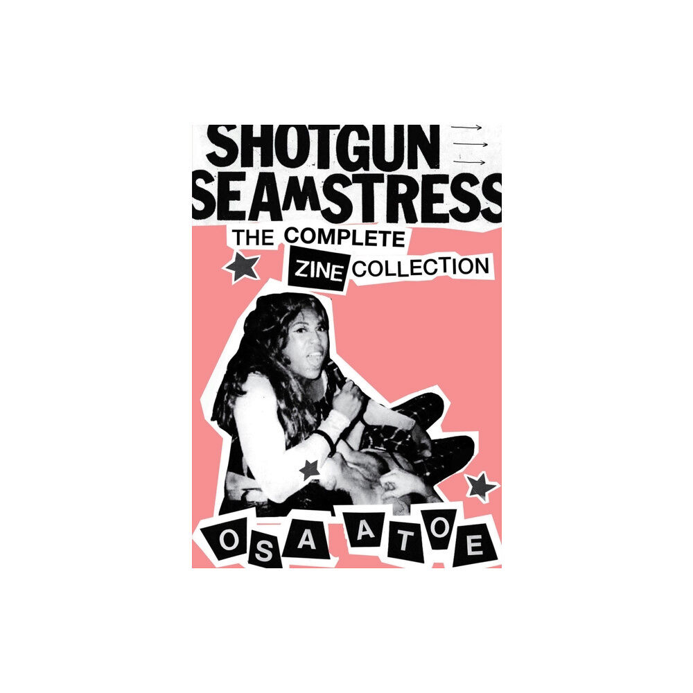 Soft Skull Press Shotgun Seamstress (inbunden, eng)