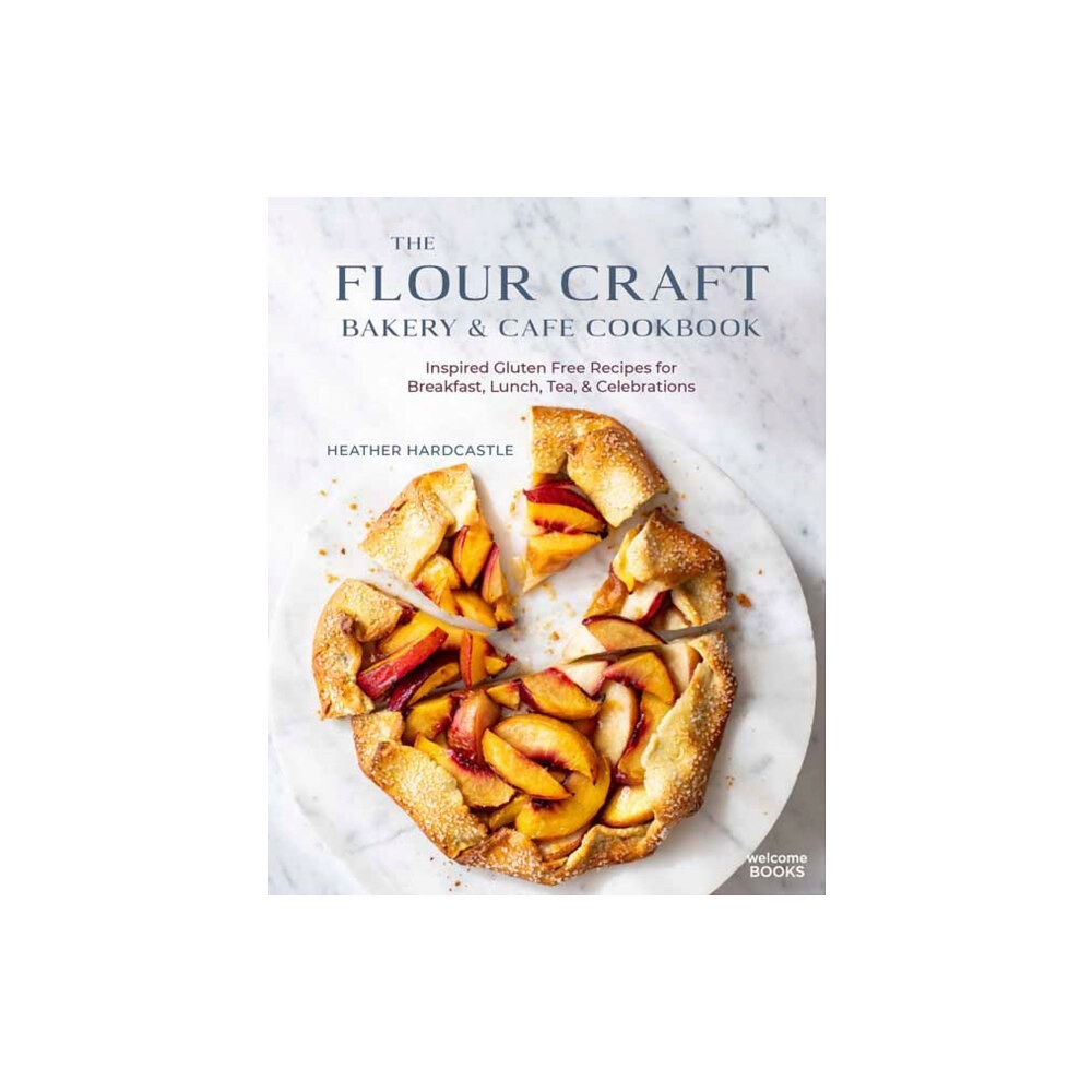 Rizzoli International Publications The Flour Craft Bakery and Cafe Cookbook (inbunden, eng)