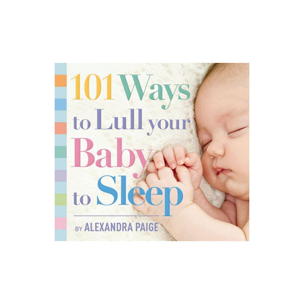 HarperCollins Focus 101 Ways to Lull Your Baby to Sleep (häftad, eng)