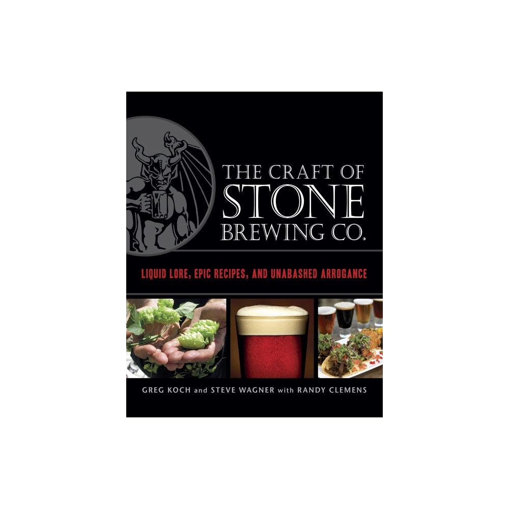 Random House USA Inc The Craft of Stone Brewing Co. (inbunden, eng)