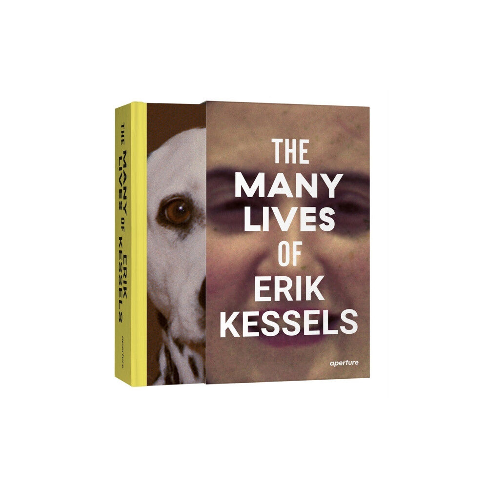 Aperture The Many Lives of Erik Kessels (inbunden, eng)