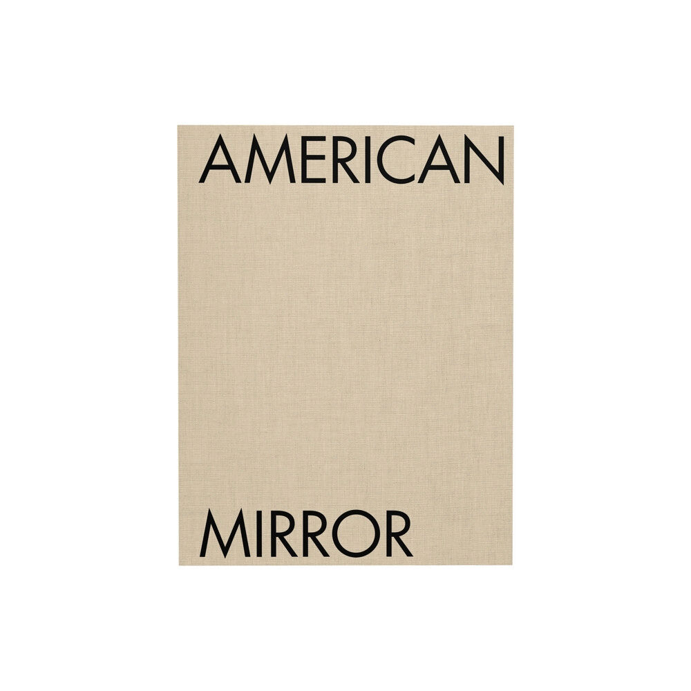 Aperture Philip Montgomery: American Mirror (inbunden, eng)